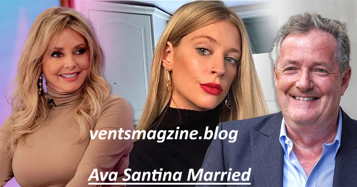 Ava Santina Married